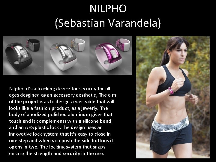 NILPHO (Sebastian Varandela) Nilpho, it's a tracking device for security for all ages desgined