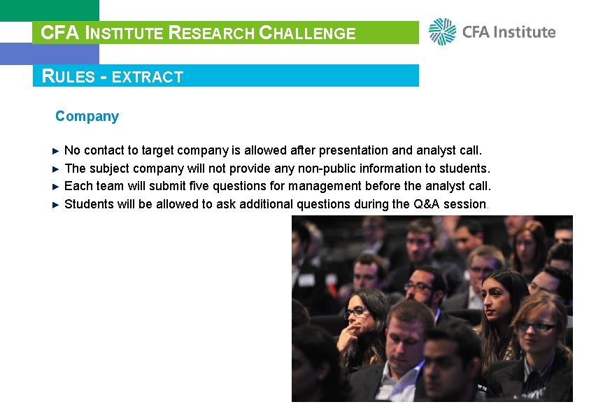 CFA INSTITUTE RESEARCH CHALLENGE RULES - EXTRACT Company ► No contact to target company