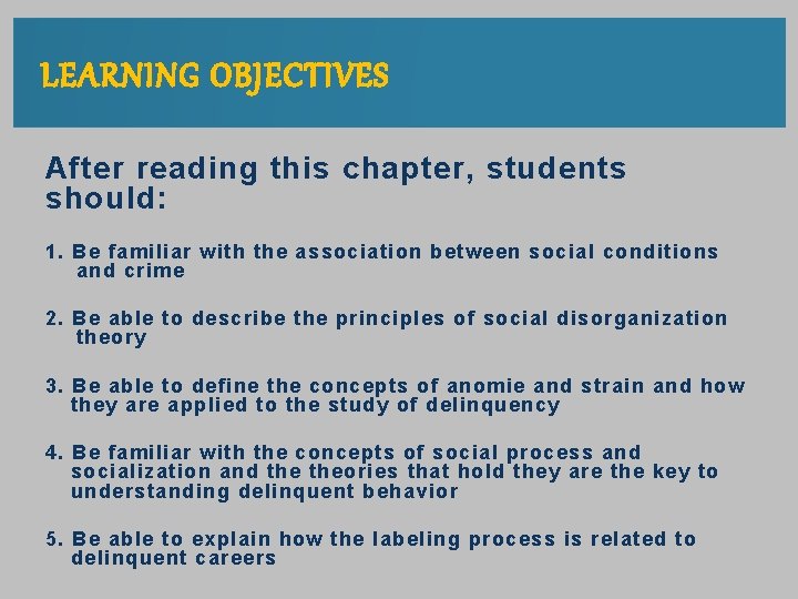 LEARNING OBJECTIVES After reading this chapter, students should: 1. Be familiar with the association