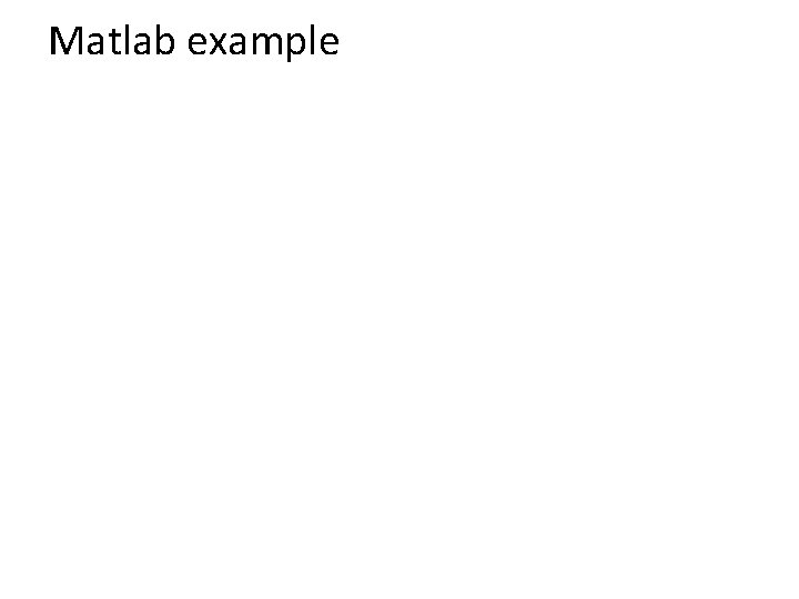Matlab example 