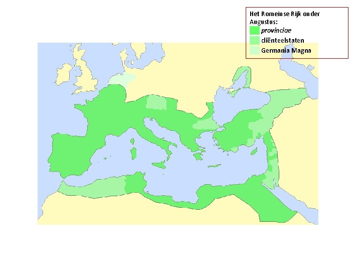 Het Romeinse Rijk onder Augustus: ██ provinciae ██ cliënteelstaten ██ Germania Magna 
