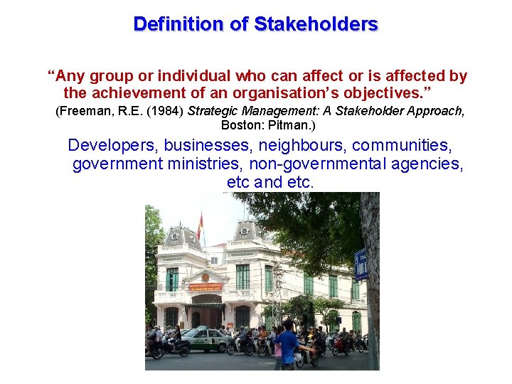 Tourism Management in the GMS November- December 2006, Cambodia Definition of Stakeholders “Any group Tourism Management in the GMS November- December 2006, Cambodia Definition of Stakeholders “Any group