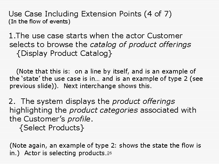 Use Case Including Extension Points (4 of 7) (In the flow of events) 1.