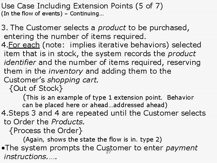 Use Case Including Extension Points (5 of 7) (In the flow of events) –