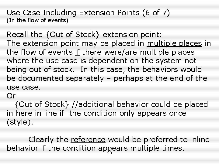 Use Case Including Extension Points (6 of 7) (In the flow of events) Recall