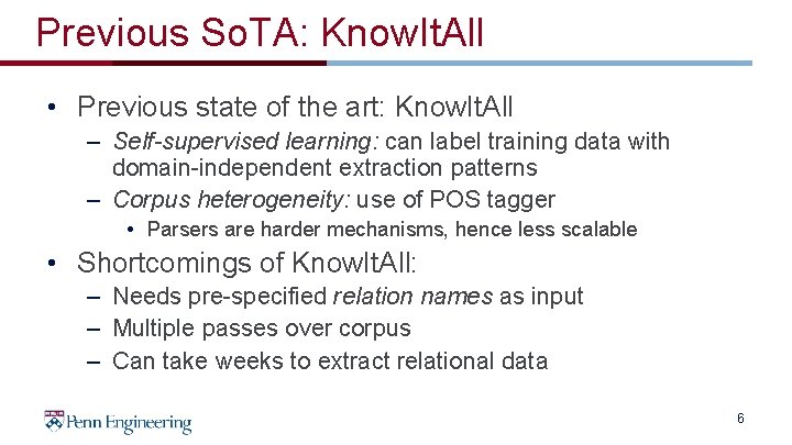 Previous So. TA: Know. It. All • Previous state of the art: Know. It.