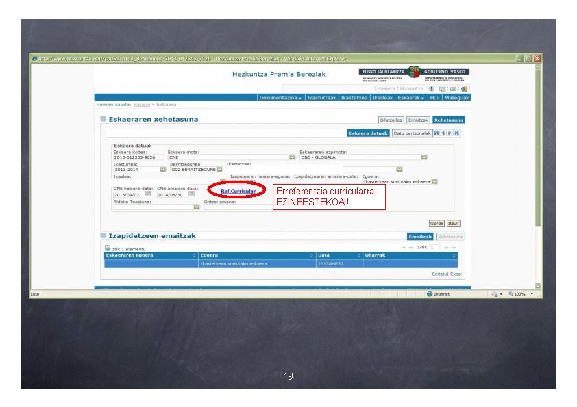 Erreferentzia curricularra. EZINBESTEKOA!! 19 