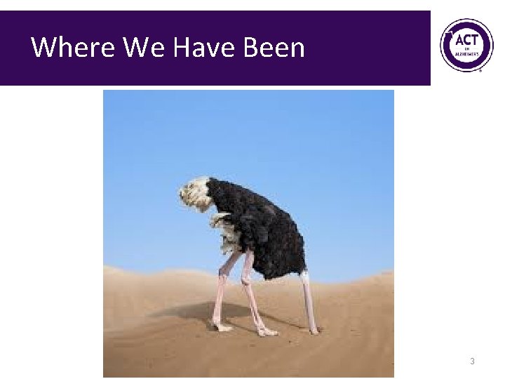 Where We Have Been 3 