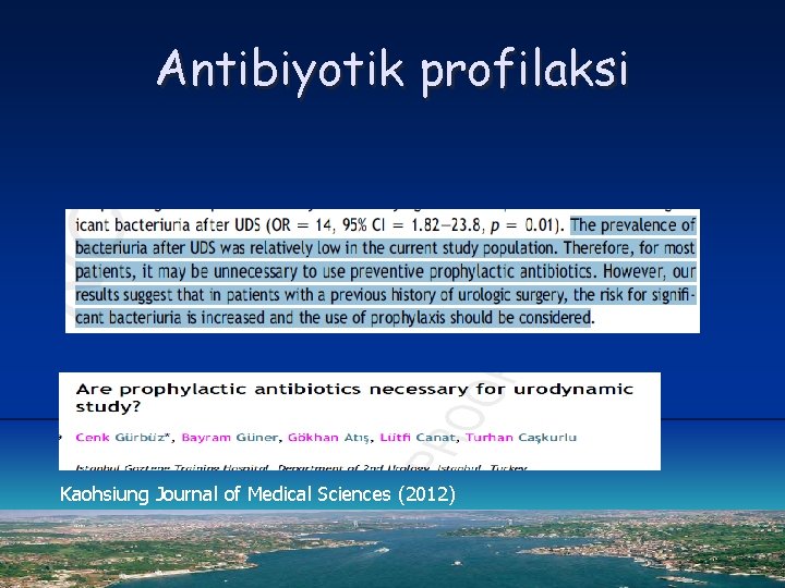 Antibiyotik profilaksi Kaohsiung Journal of Medical Sciences (2012) 