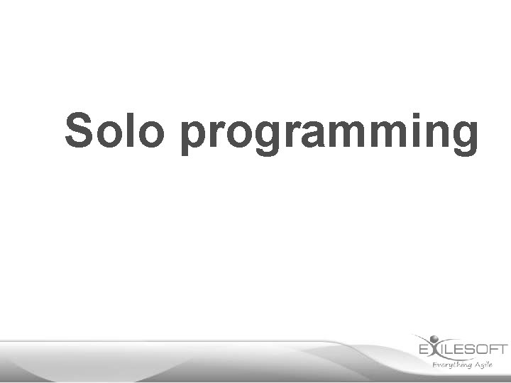 Solo programming 