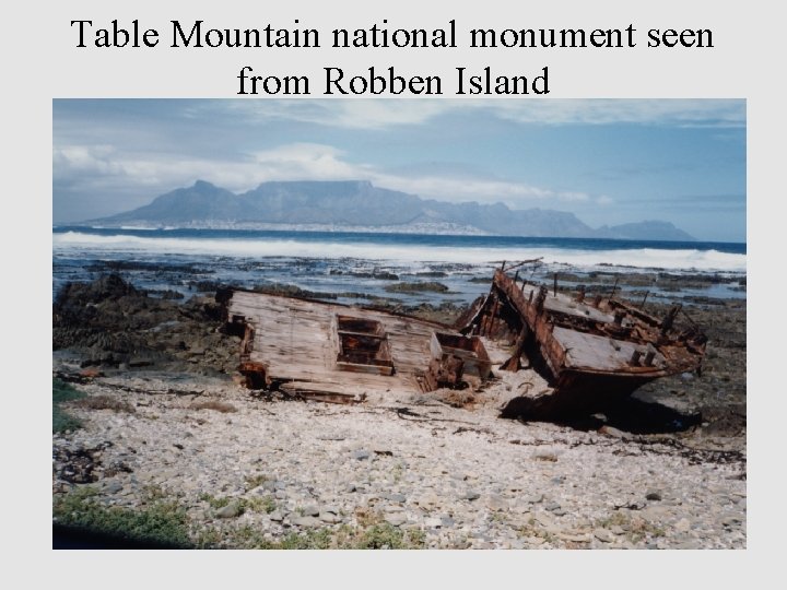 Table Mountain national monument seen from Robben Island 