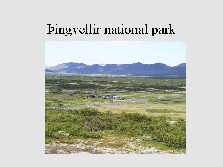 Þingvellir national park 