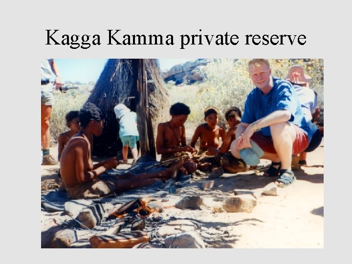 Kagga Kamma private reserve 