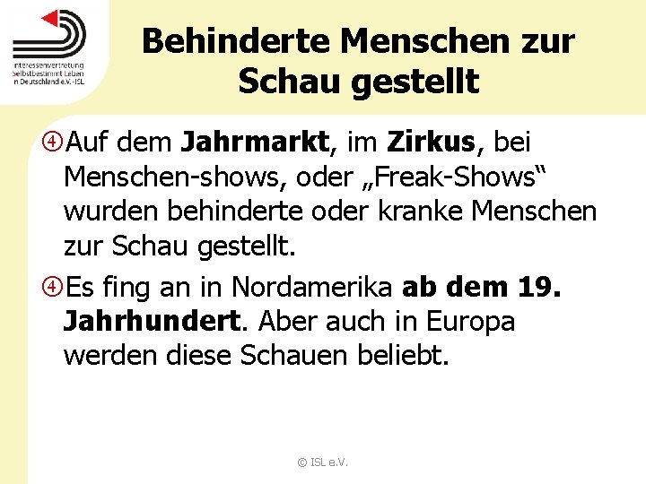 Behinderte Menschen zur Schau gestellt Auf dem Jahrmarkt, im Zirkus, bei Menschen-shows, oder „Freak-Shows“