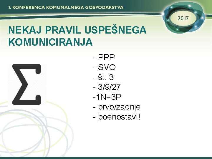 NEKAJ PRAVIL USPEŠNEGA KOMUNICIRANJA - PPP - SVO - št. 3 - 3/9/27 -1