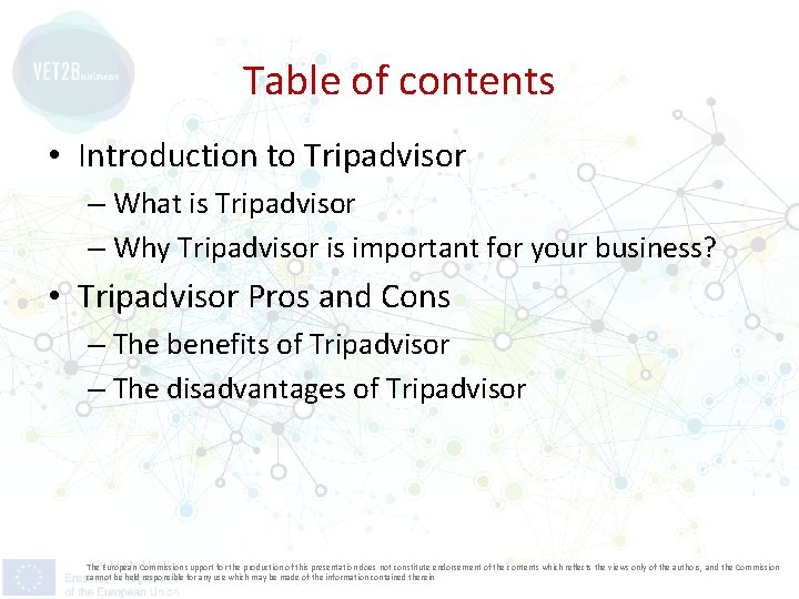 Table of contents • Introduction to Tripadvisor – What is Tripadvisor – Why Tripadvisor
