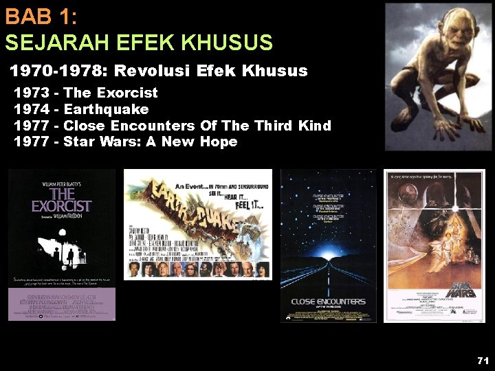 BAB 1: SEJARAH EFEK KHUSUS 1970 -1978: Revolusi Efek Khusus 1973 1974 1977 -