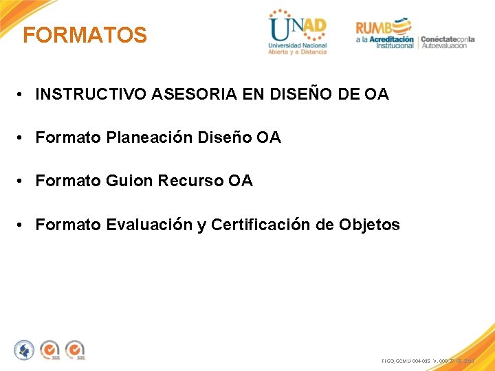 FORMATOS • INSTRUCTIVO ASESORIA EN DISEÑO DE OA • Formato Planeación Diseño OA •