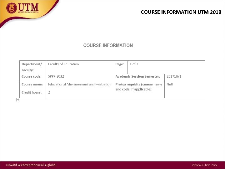 COURSE INFORMATION UTM 2018 