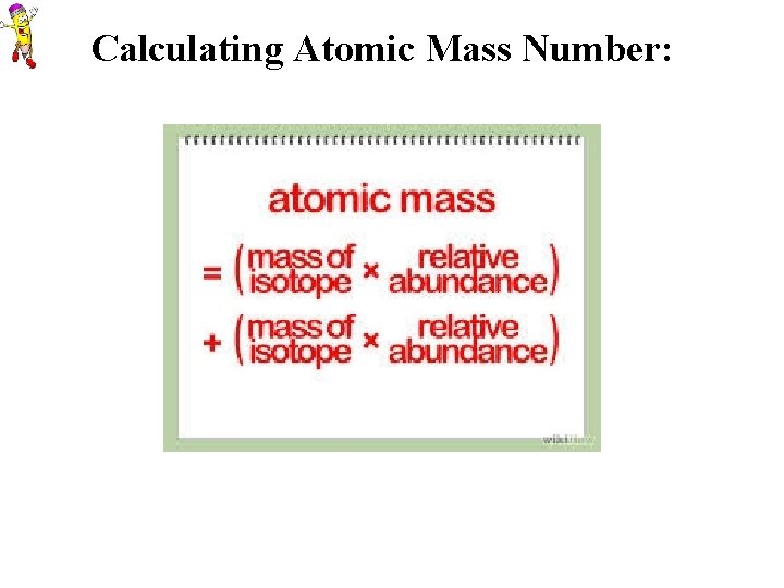 Calculating Atomic Mass Number: 