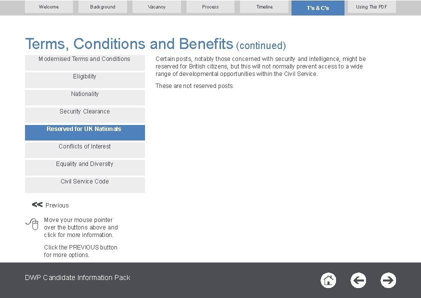 Welcome Background Vacancy Process Timeline T’s & C’s Using This PDF Terms, Conditions and