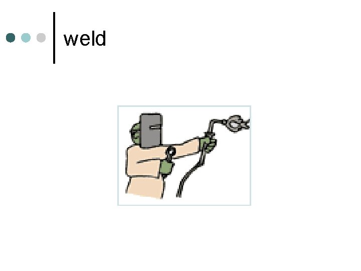 weld 