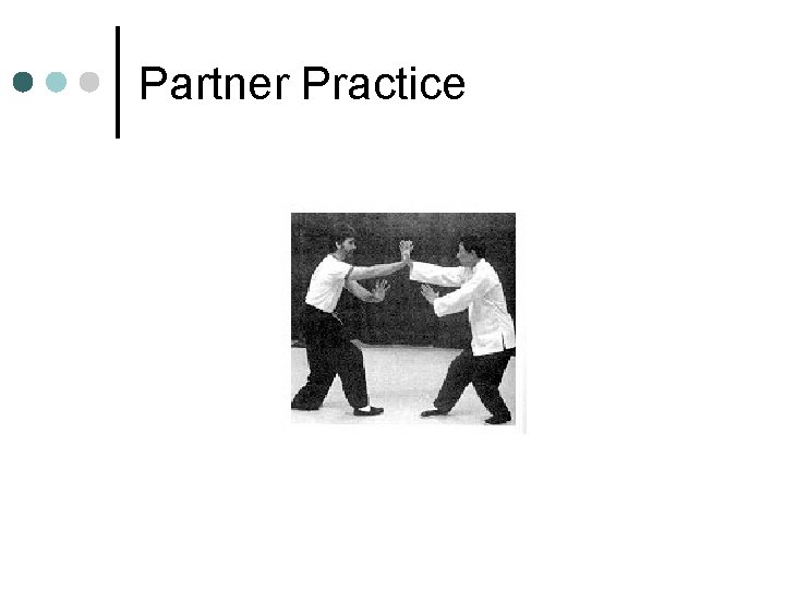 Partner Practice Partner Practice