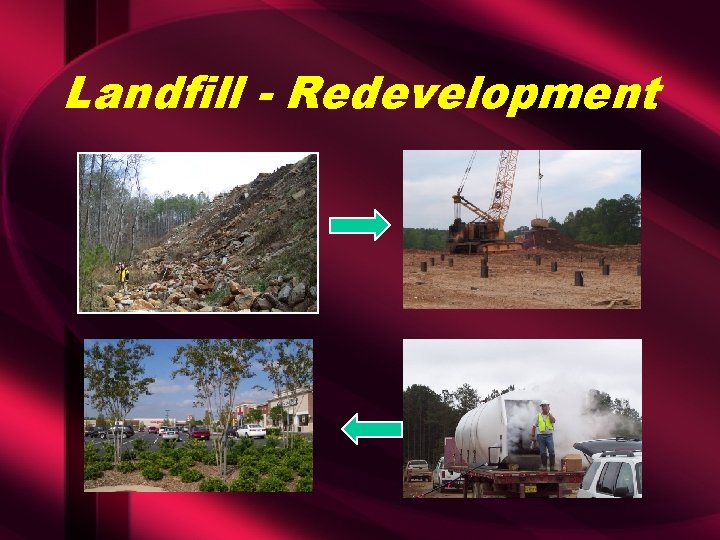 Landfill - Redevelopment 