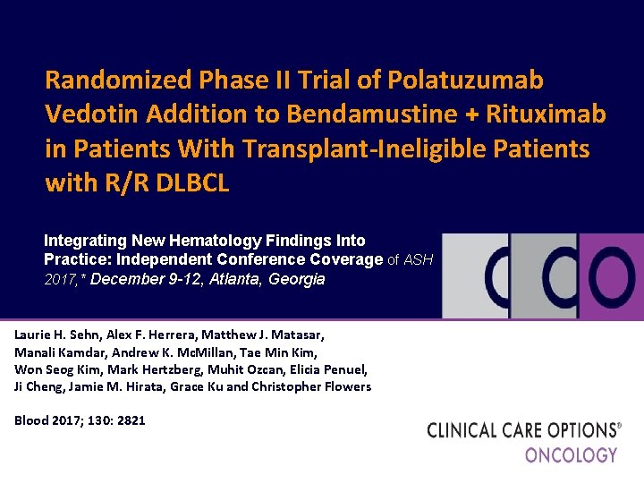 Randomized Phase II Trial of Polatuzumab Vedotin Addition to Bendamustine + Rituximab in Patients