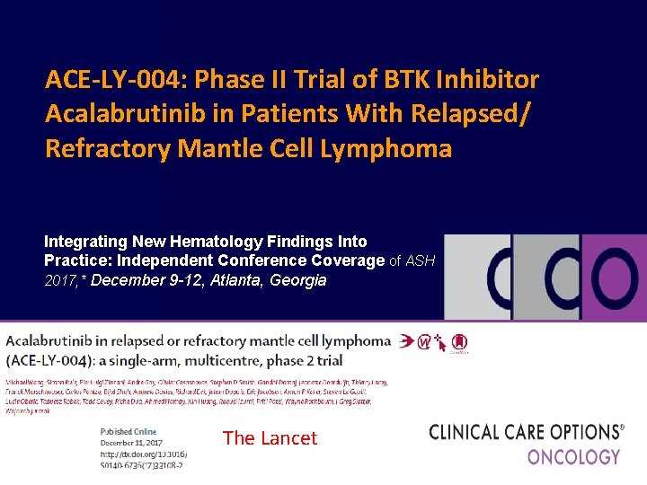 ACE-LY-004: Phase II Trial of BTK Inhibitor Acalabrutinib in Patients With Relapsed/ Refractory Mantle