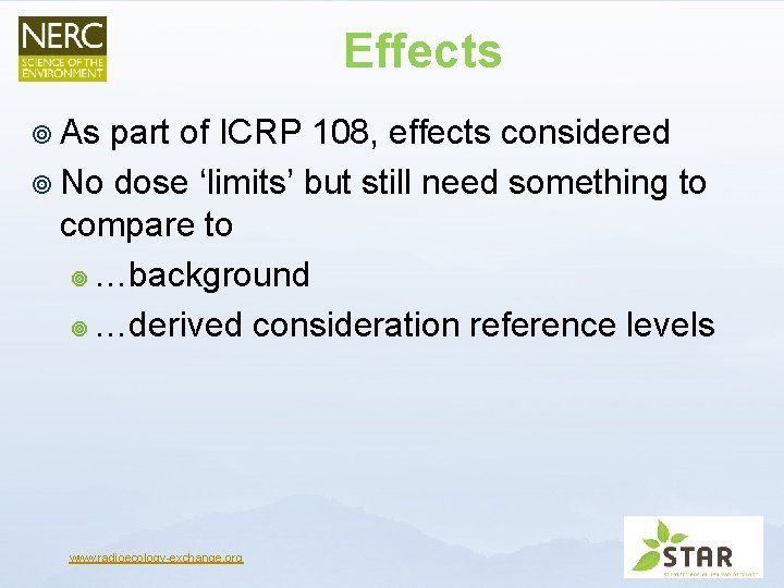 Effects ¥ As part of ICRP 108, effects considered ¥ No dose ‘limits’ but