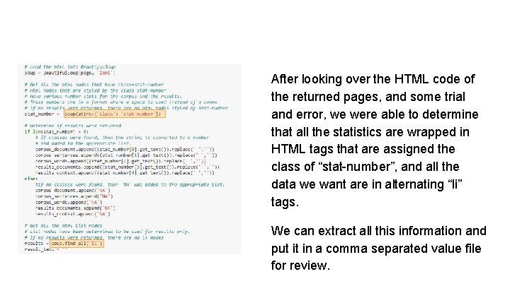 After looking over the HTML code of the returned pages, and some trial and