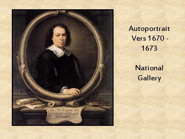 Autoportrait Vers 1670 1673 National Gallery 