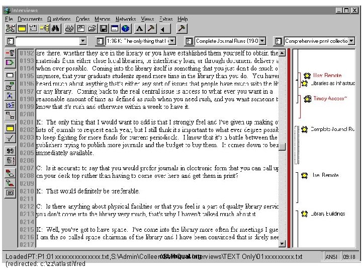 old. libqual. org Loaded. PT: P 1: 01 xxxxxxx. txt, S: AdminColleenServ. Qual InterviewsTEXT