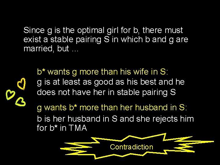 Since g is the optimal girl for b, there must exist a stable pairing