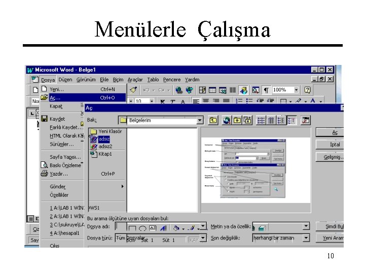 Menülerle Çalışma 10 