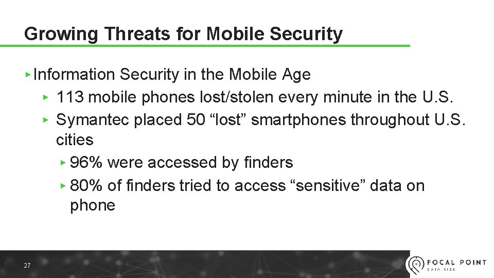 Growing Threats for Mobile Security ▸ Information Security in the Mobile Age ▸ 113