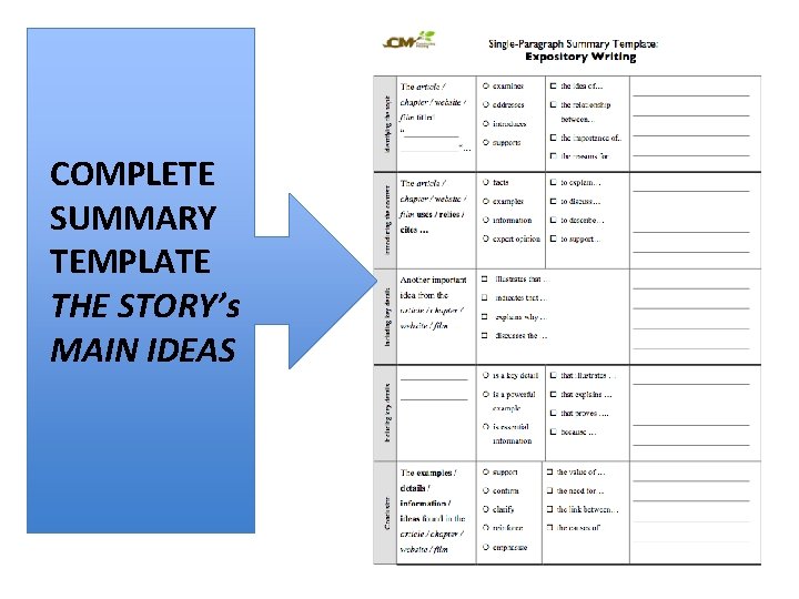 COMPLETE SUMMARY TEMPLATE THE STORY’s MAIN IDEAS 