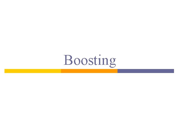 Boosting Boosting