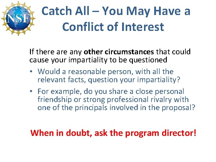 Catch All – You May Have a Conflict of Interest If there any other