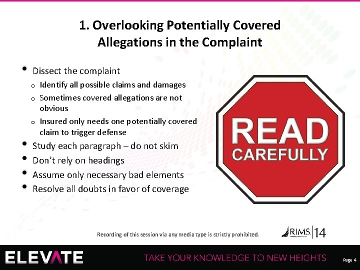 1. Overlooking Potentially Covered Allegations in the Complaint • Dissect the complaint o Identify