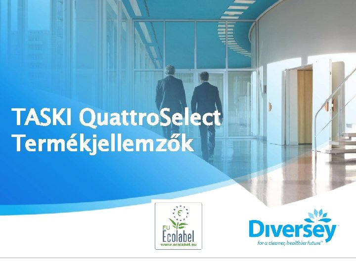 TASKI Quattro. Select Termékjellemzők 