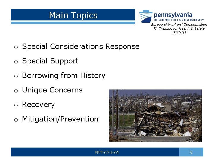 Main Topics Bureau of Workers’ Compensation PA Training for Health & Safety (PATHS) o
