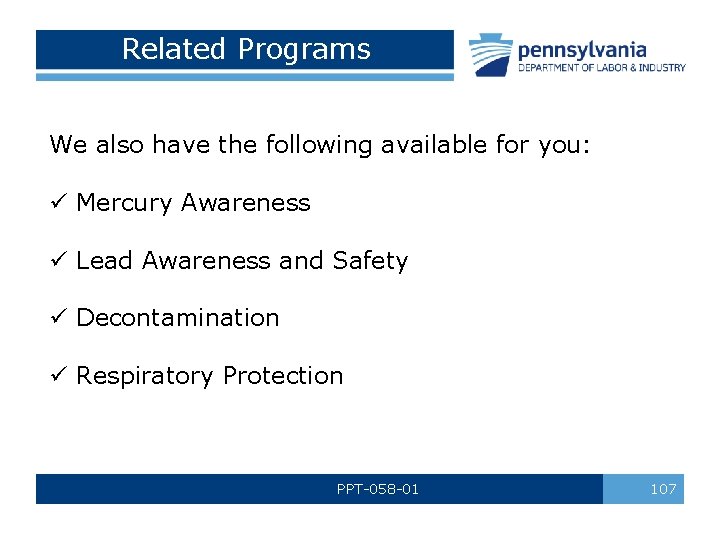 Related Programs We also have the following available for you: ü Mercury Awareness ü