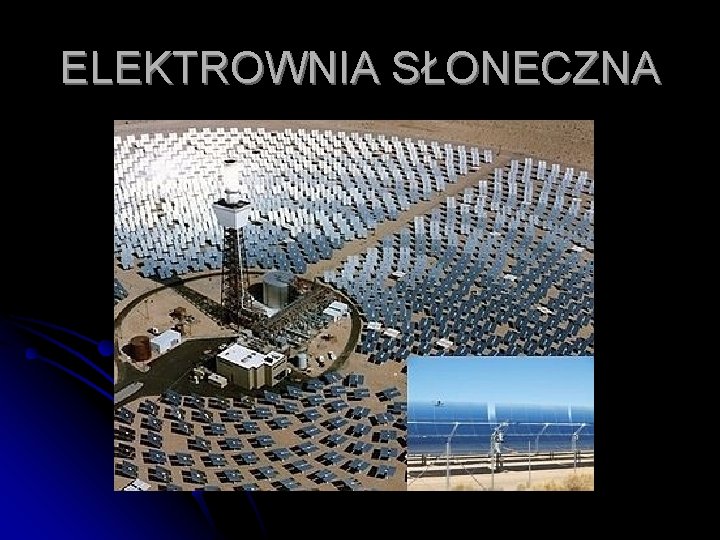 ELEKTROWNIA SŁONECZNA 