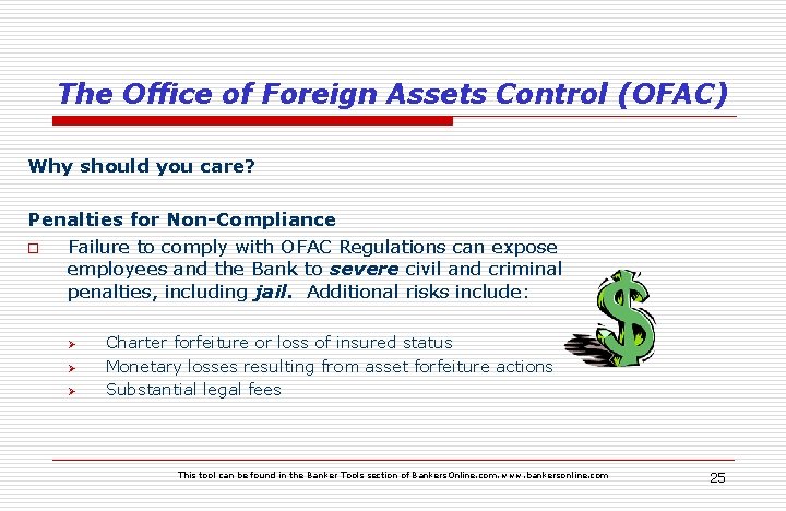 The Office of Foreign Assets Control (OFAC) Why should you care? Penalties for Non-Compliance