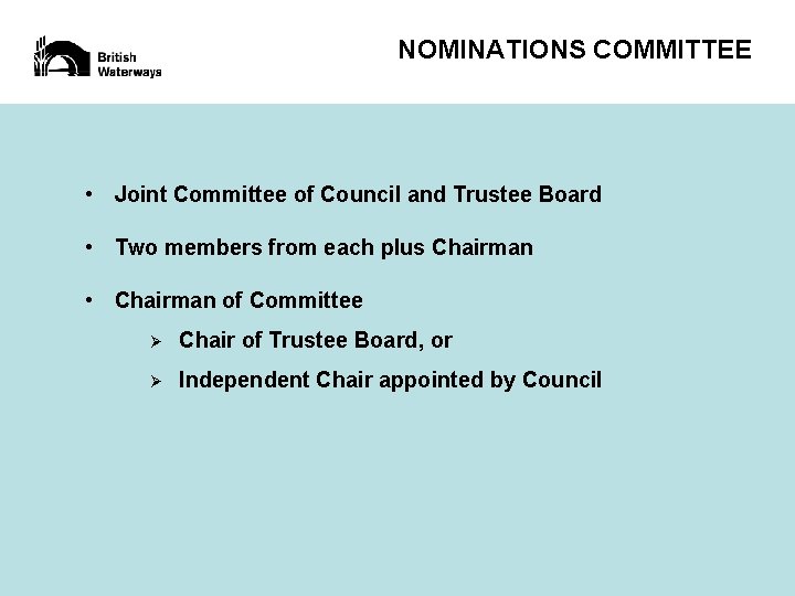 NOMINATIONS COMMITTEE • Joint Committee of Council and Trustee Board • Two members from