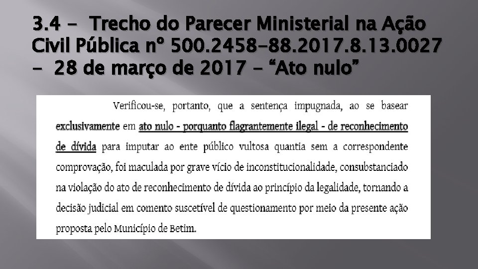 3. 4 - Trecho do Parecer Ministerial na Ação Civil Pública nº 500. 2458