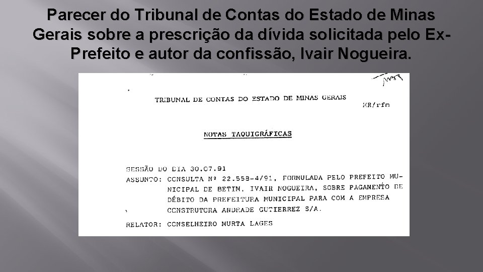 Parecer do Tribunal de Contas do Estado de Minas Gerais sobre a prescrição da