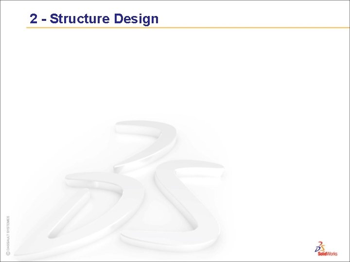 2 - Structure Design 
